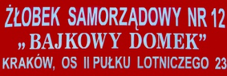 Żłobek Samorządowy nr 12 "Bajkowy Domek" w Krakowie