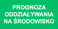 Zmiana Studium - Prognoza oddziaływania na środowisko - wyłożenie