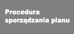 Procedura sporządzania planu