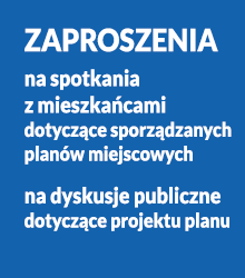 Zaproszenia na spotkania informacyjne i konsultacyjne