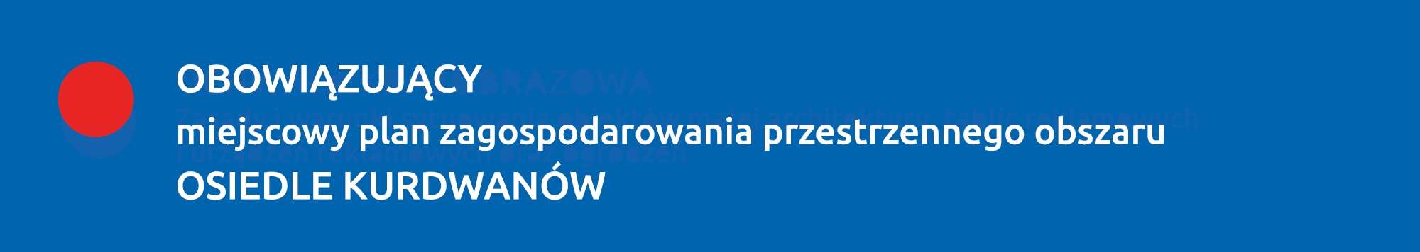 Obowiązujący plan OSIEDLE KURDWANÓW