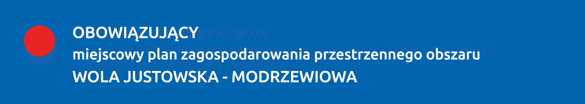 Obowiązujący plan WOLA JUSTOWSKA - MODRZEWIOWA
