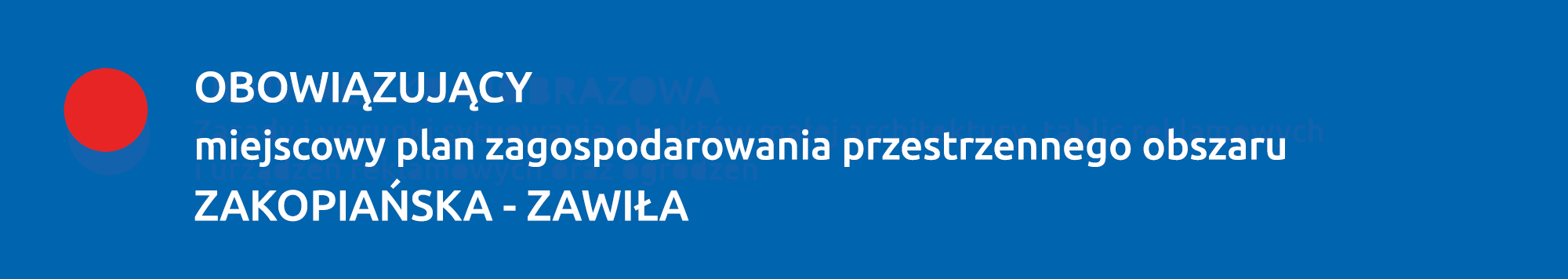 Obowiązujący plan ZAKOPIAŃSKA - ZAWIŁA