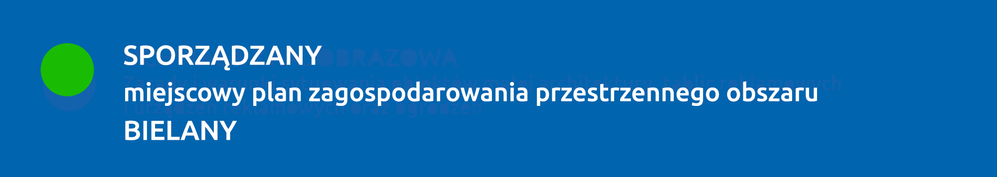 Sporządzany plan BIELANY