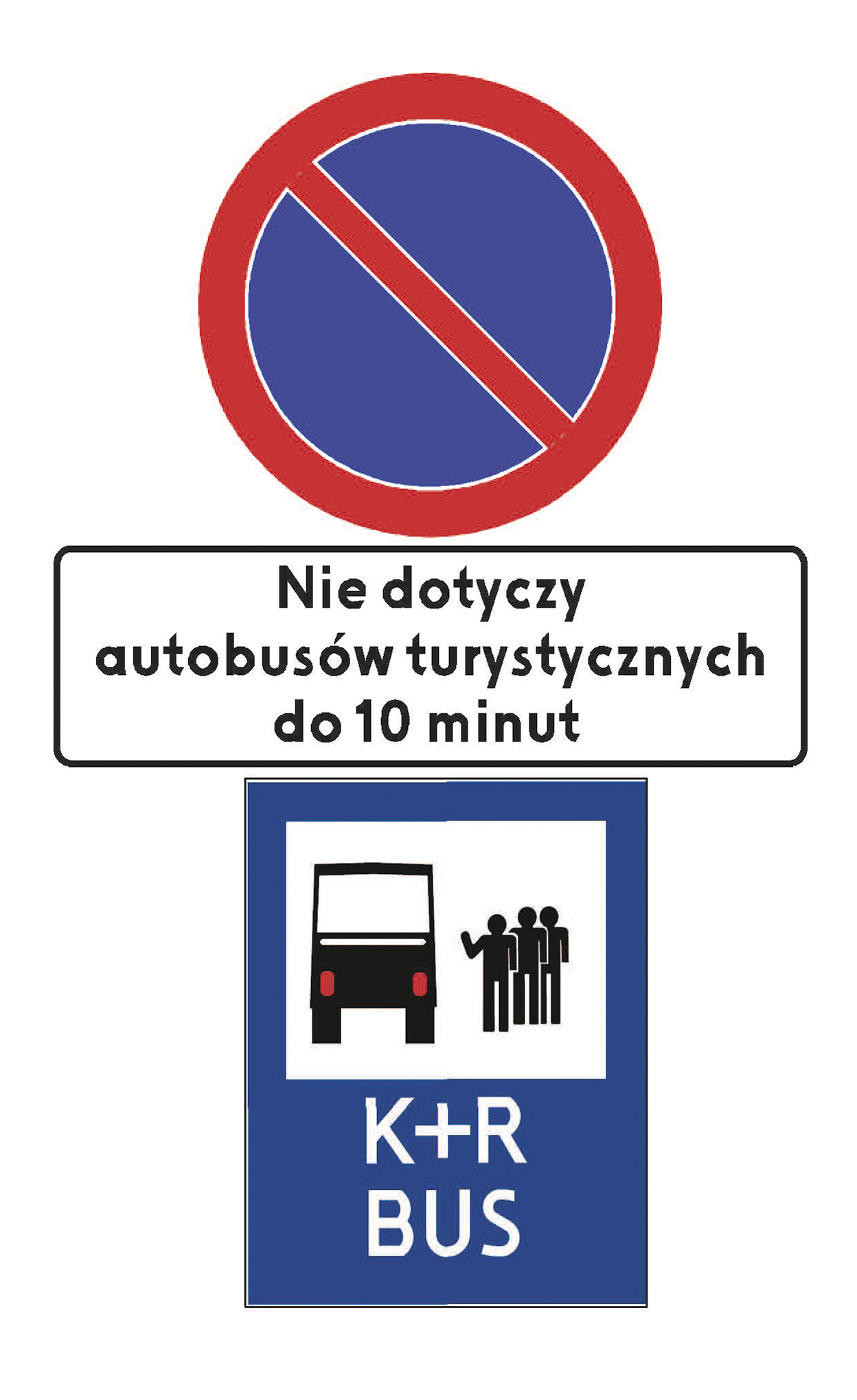 znak B-35 ("zakaz postoju") z tabliczką o treści: "Nie dotyczy autobusów turystycznych do 10 min."