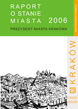 Raport o Stanie Miasta 2006