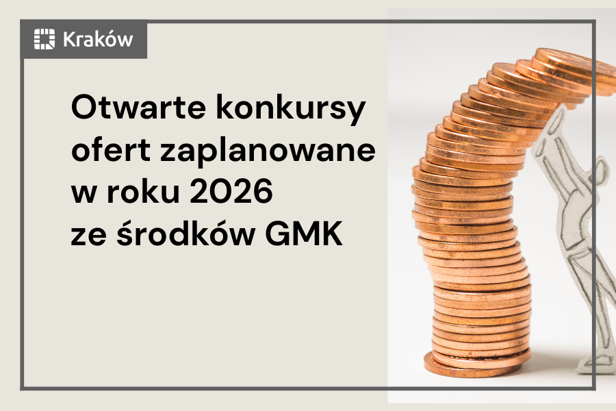 Harmonogram otwartych konkursów ofert zaplanowanych w roku 2026 r. ze środków Gminy Miejskiej Kraków
