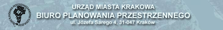 Urząd Miasta Krakowa, Biuro Planowania Przestrzennego, ul. Józefa Sarego 4, 31-047 Kraków